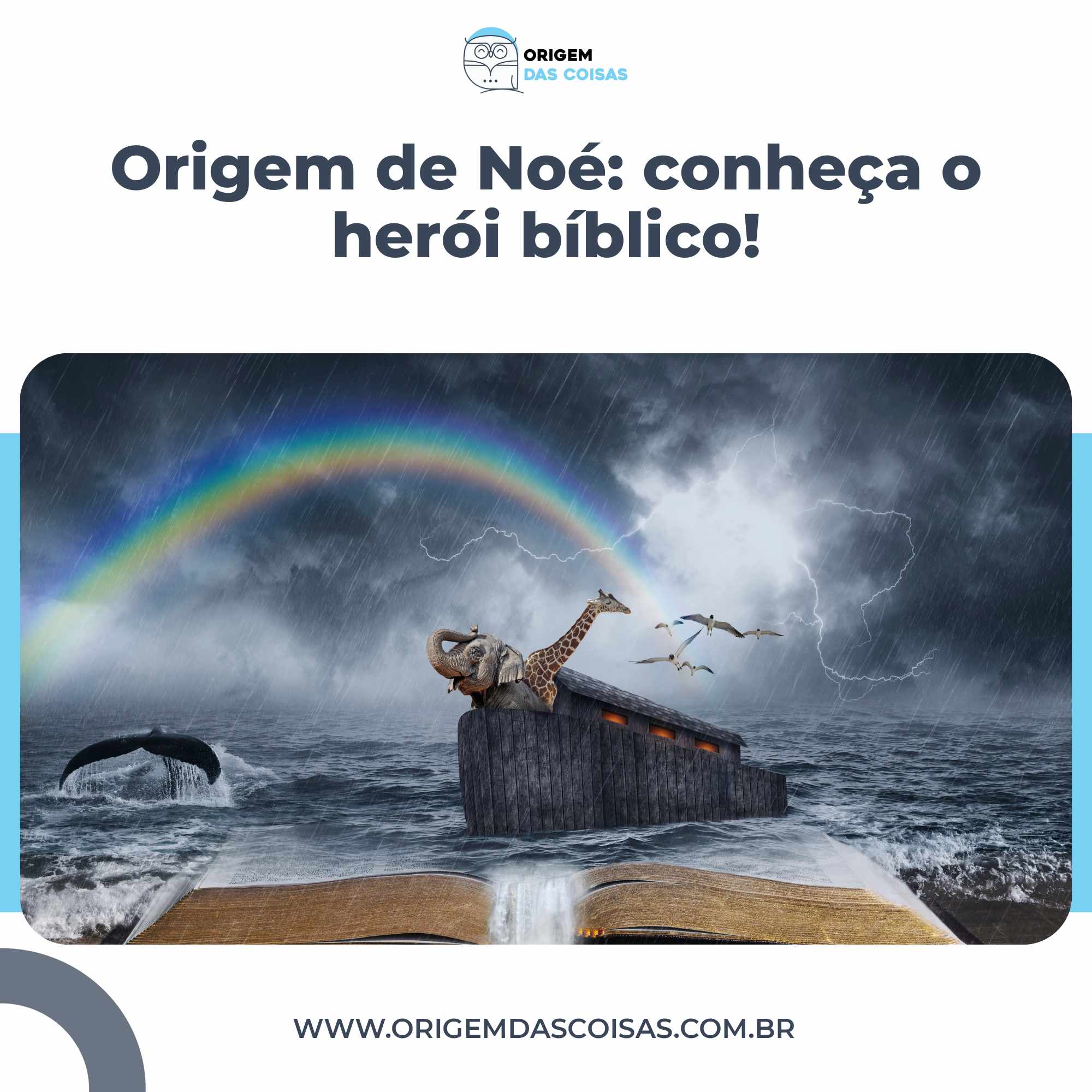 Origem de Noé conheça o herói bíblico!