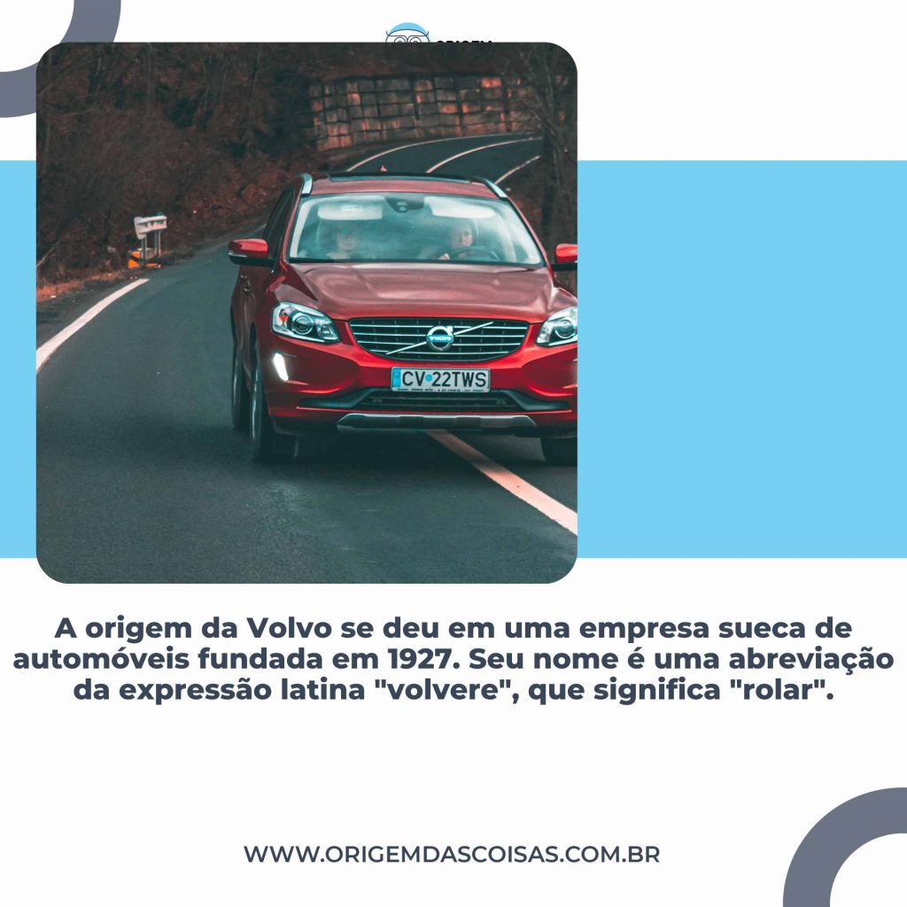 Qual é a história da origem da Volvo