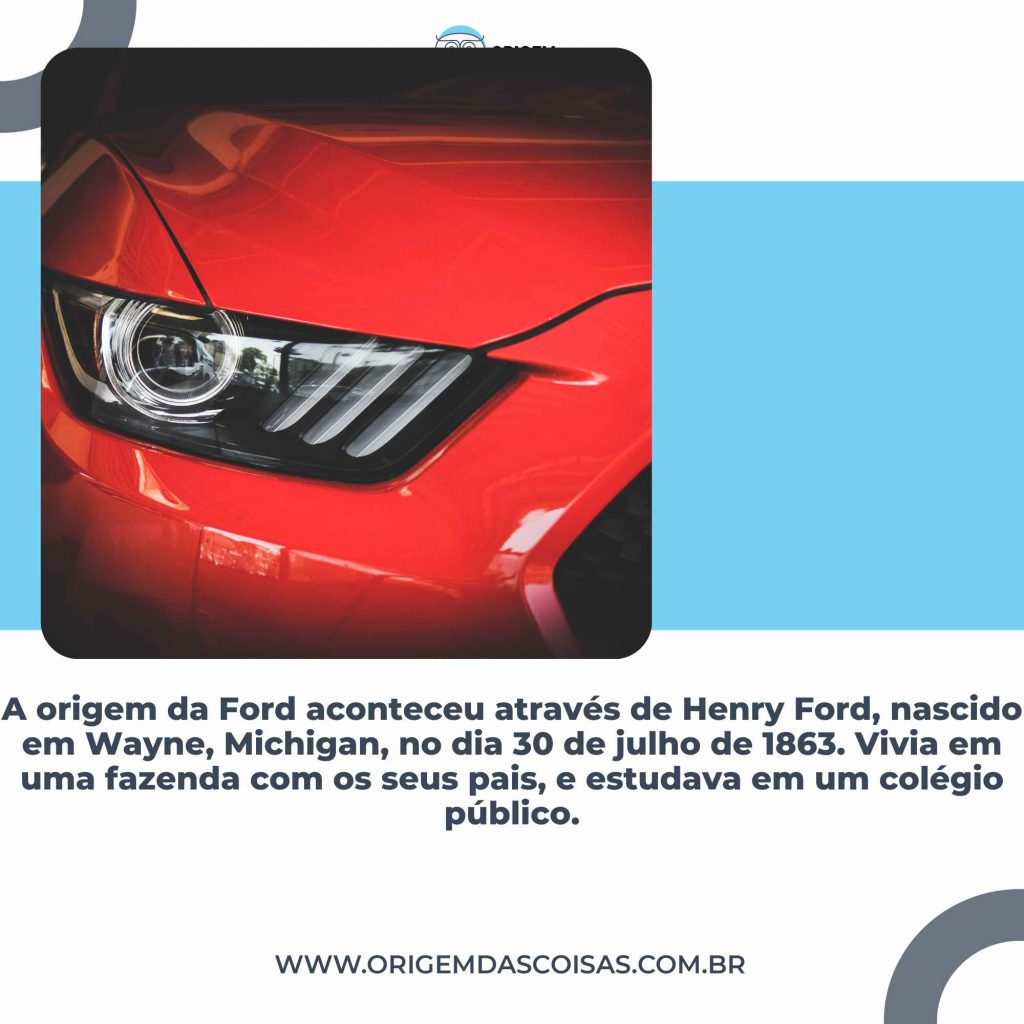 Quem fundou a Ford Motors