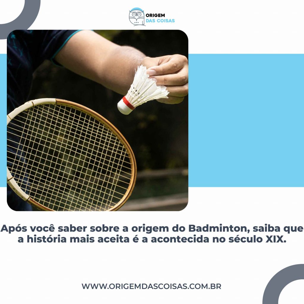 Qual a história do badminton